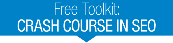 Free Toolkit: SEO Crash Course